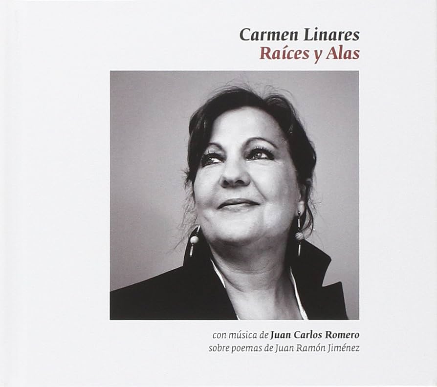 Carmen Linares - Raíces y alas