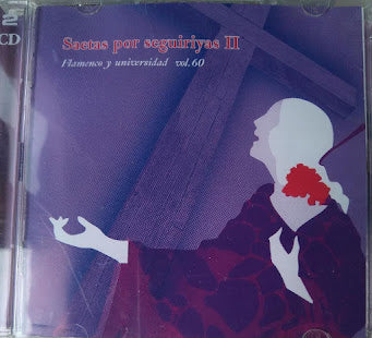 Saetas por seguiriyas II - Flamenco y universidad vol.60