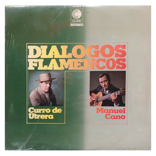 Diálogos Flamencos - Curro de Utrera, Manuel Cano.