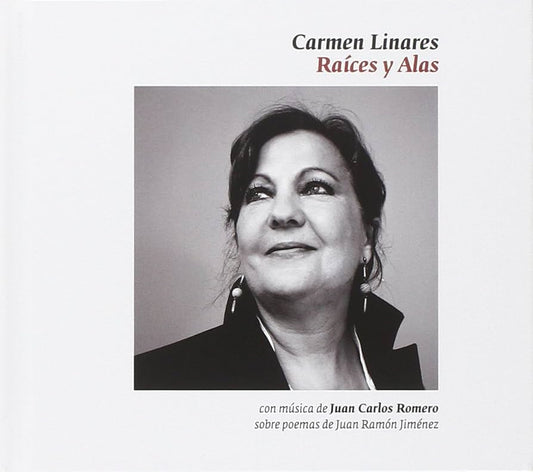 Carmen Linares - Raíces y alas
