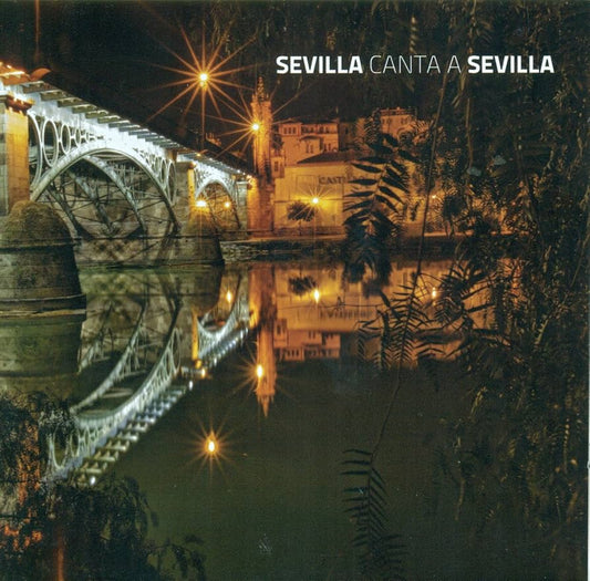 Sevilla canta a Sevilla - Varios