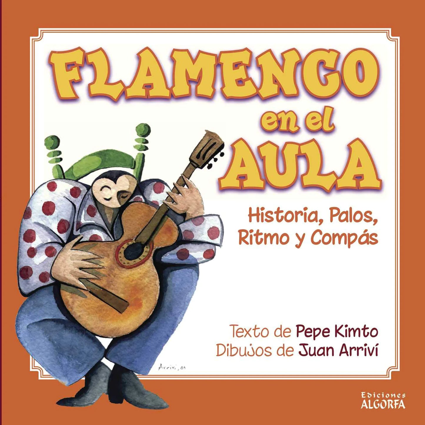 Flamenco en el aula. Historia, palos, ritmo y compás