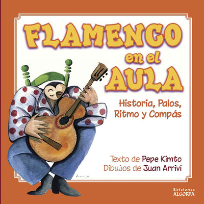 Flamenco en el aula. Historia, palos, ritmo y compás