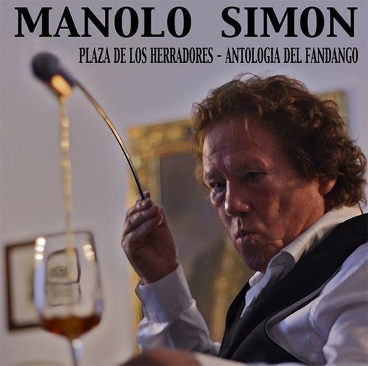 Manolo Simón - Blacksmiths' Square - Fandango Anthology